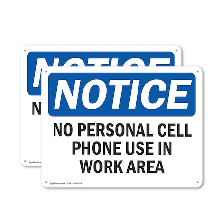 Signmission No Personal Cell Phone Use In Work Area, 24 in W x Rectangle, Aluminum OS-2PACK-NS-A-1824-L-14736